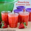 Freezer Strawberry Jam | realmomkitchen.com
