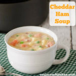 Cheddar Ham Soup | relmomkitchen.com