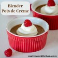 Blender Pots de Creme | realmomkitchen.com