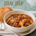 Steak Soup | realmomkitchen.com