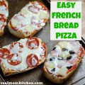 Easy French Bread Pizza | realmomkitchen.com