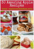 30 Apple Recipes | realmomkitchen.com