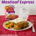 Meatloaf Express | realmomkitchen.com