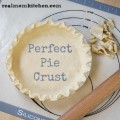 Perfect Pie Crust | realmomkitchen.com