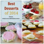 best desserts 2014 | realmomkitchen.com