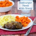 Hamburger Steak with Gravy l| realmomkitchen.com