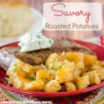 Savory Roasted Potatoes | realmomkitchen.com