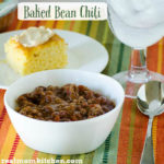 Baked Bean Chili | realmomkitchen.com