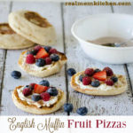 English Muffin Fruit Pizzas | realmomkitchen.com