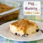 Easy Blueberry Coffee Cake | realmomkitchen.com
