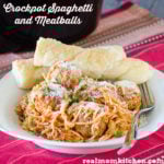 Crock Pot Spaghetti and Meatballs | realmomkitchen.com