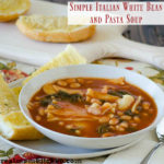 Simple Italian White Bean and Pasta Soup | realmomkitchen.com