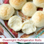 Overnight Refrigerator Rolls | realmomkitchen.com