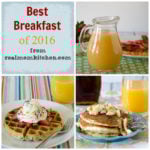 Best Breakfast 2016 | realmomkitchen.com