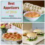 Best Appetizers of 2016 | realmomkitchen.com
