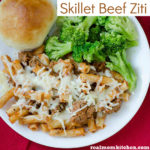 Skillet Beef Ziti | realmomkitchen.com
