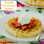 Overnight Sourdough Waffles | realmomkitchen.com