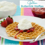 Golden Buttermilk Waffles | realmomkitchen.com