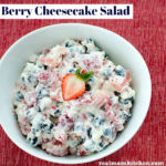 Berry Cheesecake Salad | realmomkitchen.com
