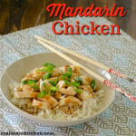 Mandarin Chicken | realmomkitchen.com