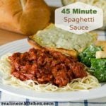 45 Minute Spaghetti Sauce | realmomkitchen.com