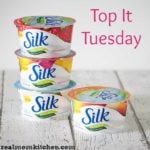 Silk Dairy Free Yogurt #topittuesday | realmomkitchen.com