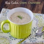 Slow Cooker Clam Chowder | realmomkitchen.com