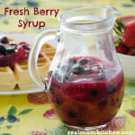 Fresh Berry Syrup | realmomkitchen.com
