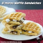 Smores Waffle Sandwiches | realmomkitchen.com