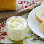 Easy Garlic Spread | realmomkitchen.com