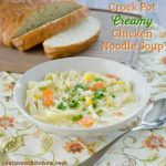 Crock Pot Creamy Chicken Noodle Soup | realmomkitchen.com