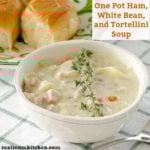 One Pot Ham, White Bean, and Tortellini Soup | realmomkitchen.com