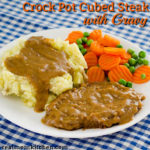 Crock Pot Cubed Steak with Gravy | realmomkitchen.com